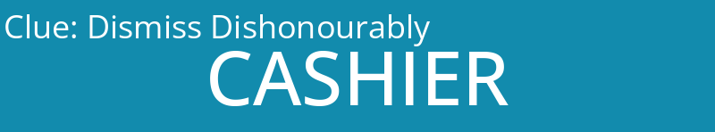 Dismiss Dishonourably