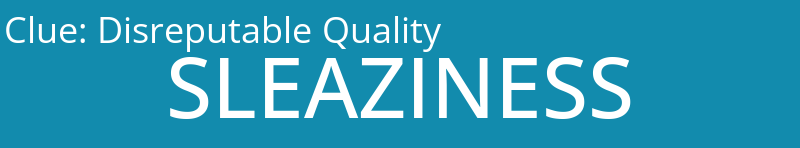 Disreputable Quality