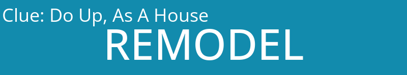 Do Up, As A House