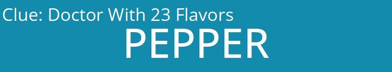 Doctor With 23 Flavors