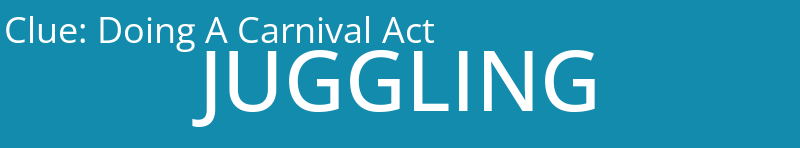 Doing A Carnival Act