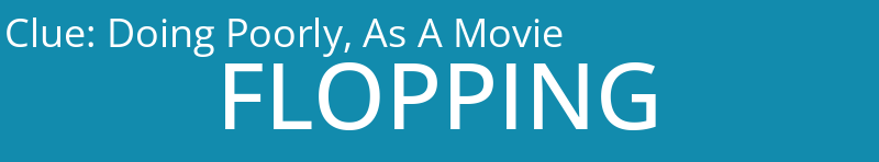 Doing Poorly, As A Movie