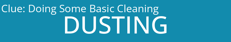 Doing Some Basic Cleaning