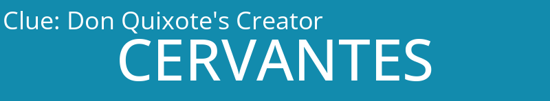 Don Quixote's Creator