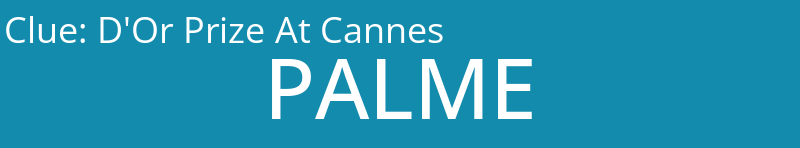 D'Or Prize At Cannes