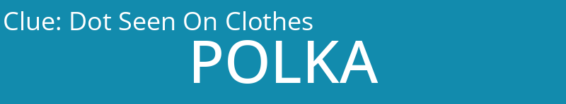 Dot Seen On Clothes
