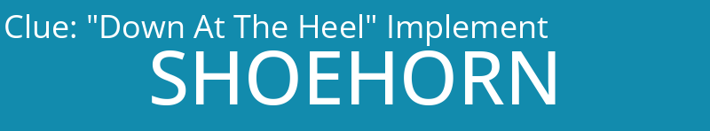 "Down At The Heel" Implement