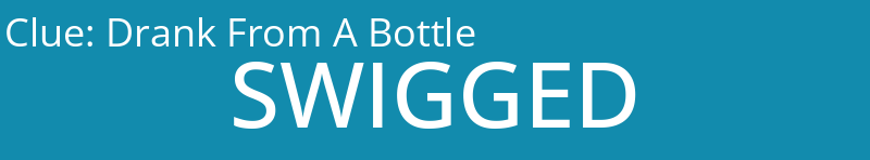Drank From A Bottle