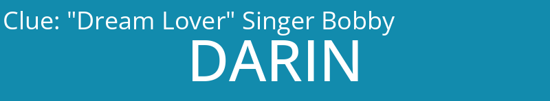 "Dream Lover" Singer Bobby