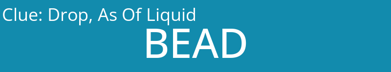 Drop, As Of Liquid