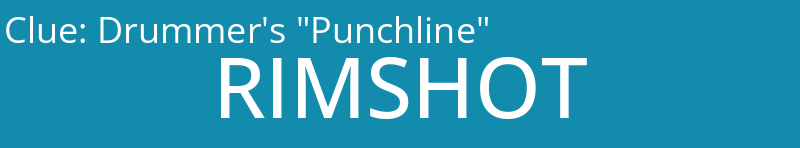 Drummer's "Punchline"