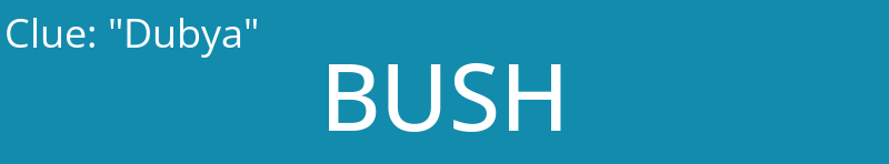 "Dubya"