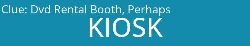 Dvd Rental Booth, Perhaps