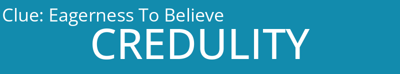 Eagerness To Believe