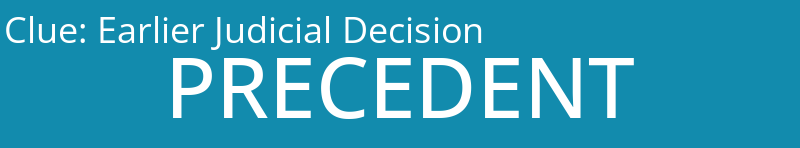 Earlier Judicial Decision