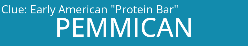 Early American "Protein Bar"