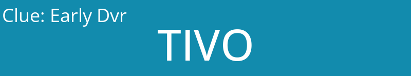 Early Dvr