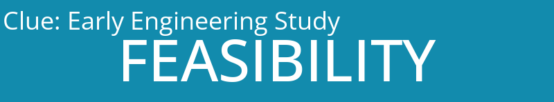 Early Engineering Study