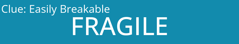 Easily Breakable