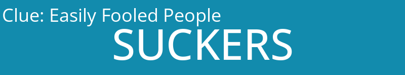 Easily Fooled People