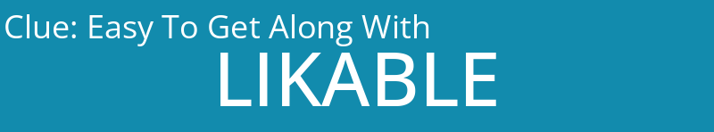 Easy To Get Along With