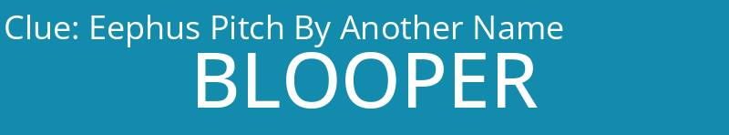 Eephus Pitch By Another Name