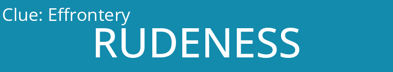 Effrontery