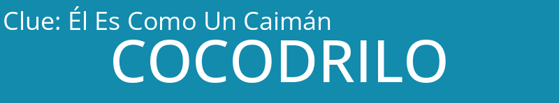 Él Es Como Un Caimán