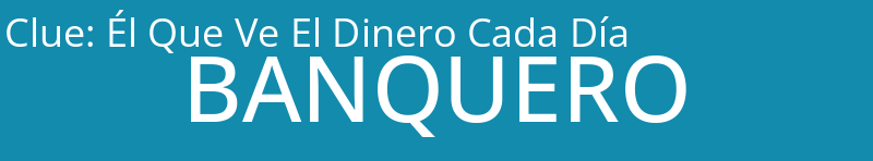Él Que Ve El Dinero Cada Día