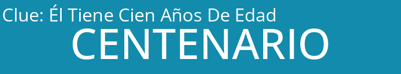 Él Tiene Cien Años De Edad