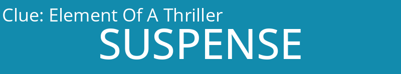 Element Of A Thriller