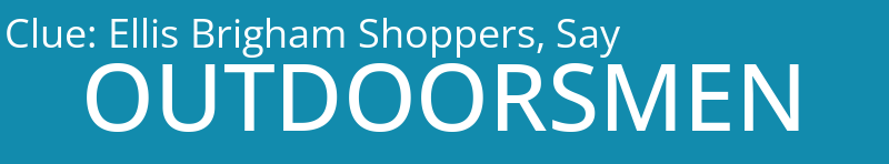 Ellis Brigham Shoppers, Say