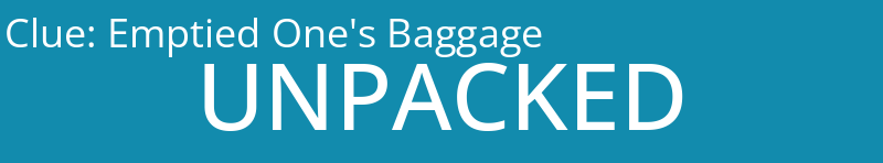 Emptied One's Baggage