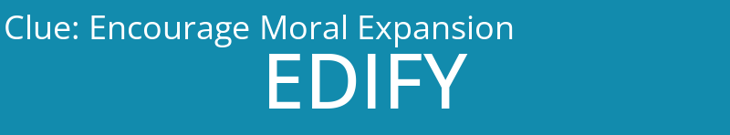 Encourage Moral Expansion