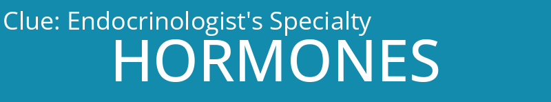 Endocrinologist's Specialty