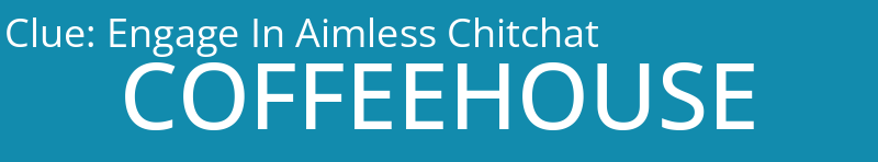 Engage In Aimless Chitchat