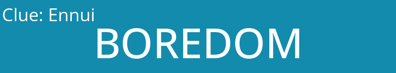 Ennui