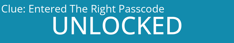Entered The Right Passcode