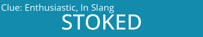 Enthusiastic, In Slang