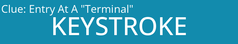 Entry At A "Terminal"