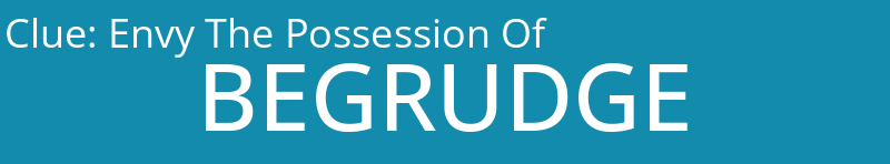 Envy The Possession Of