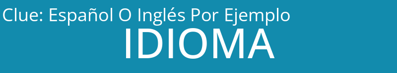 Español O Inglés Por Ejemplo