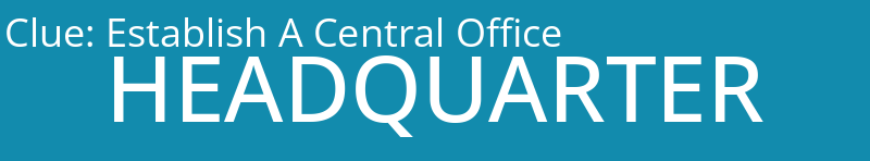 Establish A Central Office