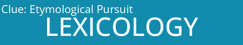 Etymological Pursuit