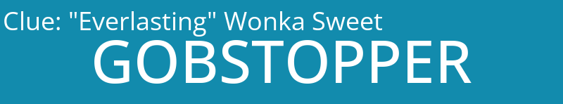 "Everlasting" Wonka Sweet