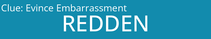 Evince Embarrassment 