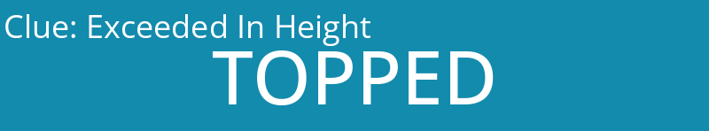 Exceeded In Height