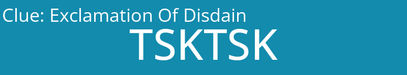 Exclamation Of Disdain