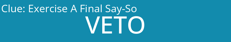 Exercise A Final Say-So