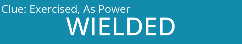 Exercised, As Power